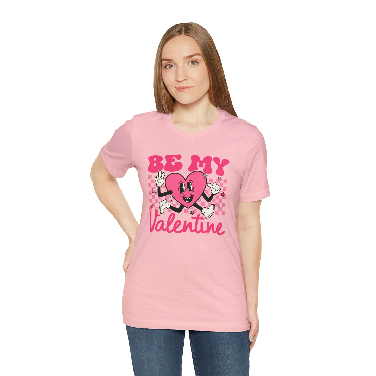 "Be My Valentine!"  Unisex Jersey Short Sleeve Tee