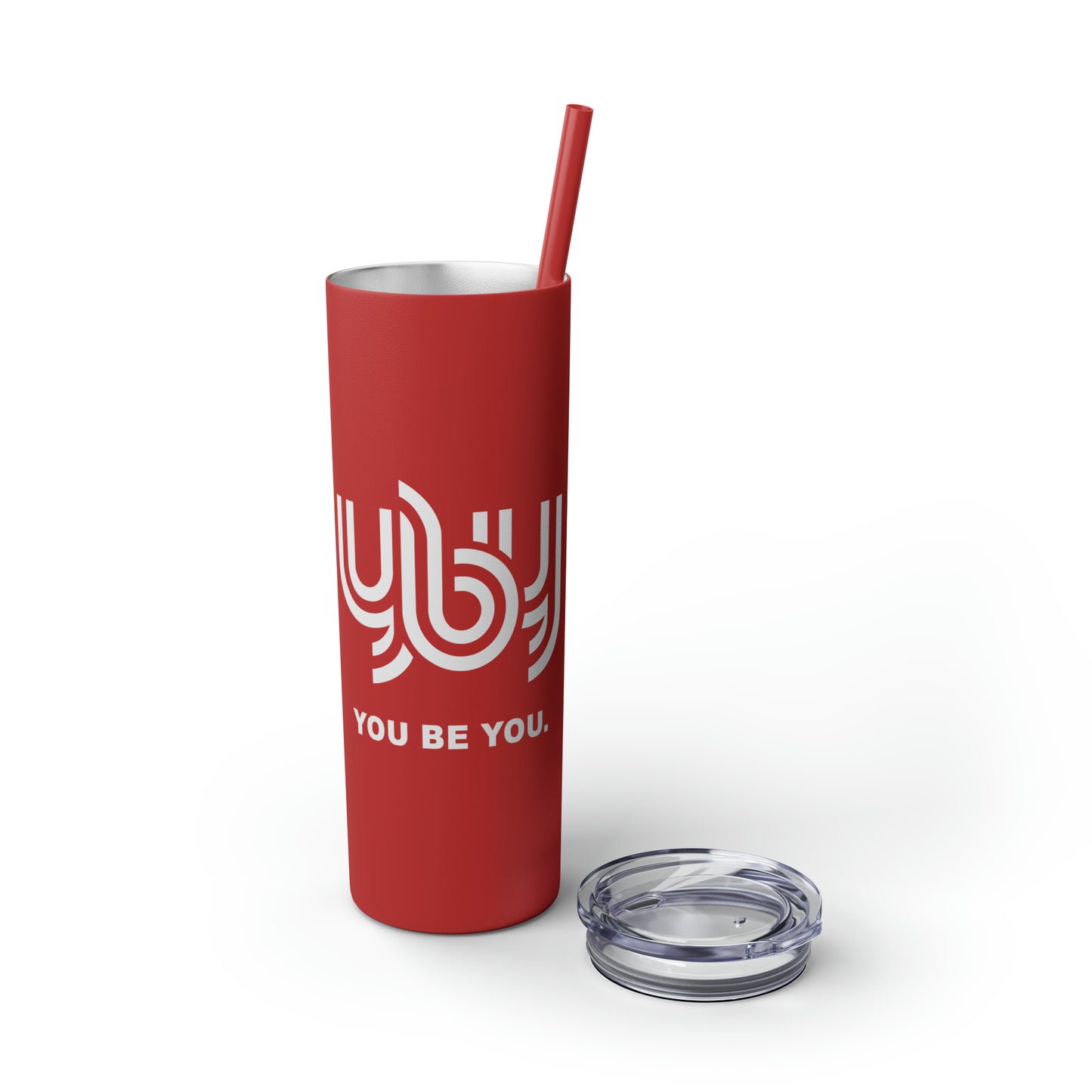 You Be You Skinny Tumbler with Straw, 20oz