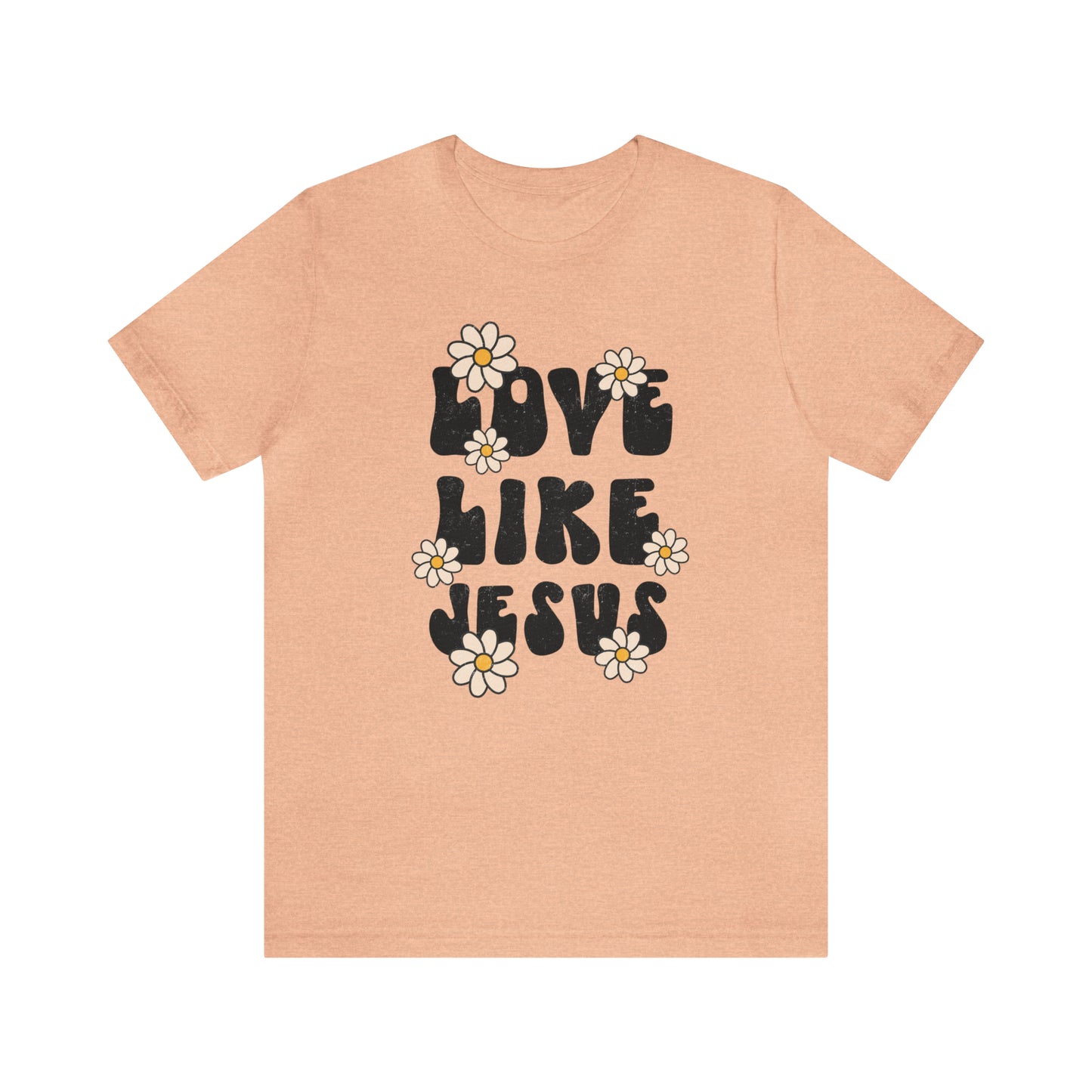 Distressed Daisy Love Like Jesus T-Shirt