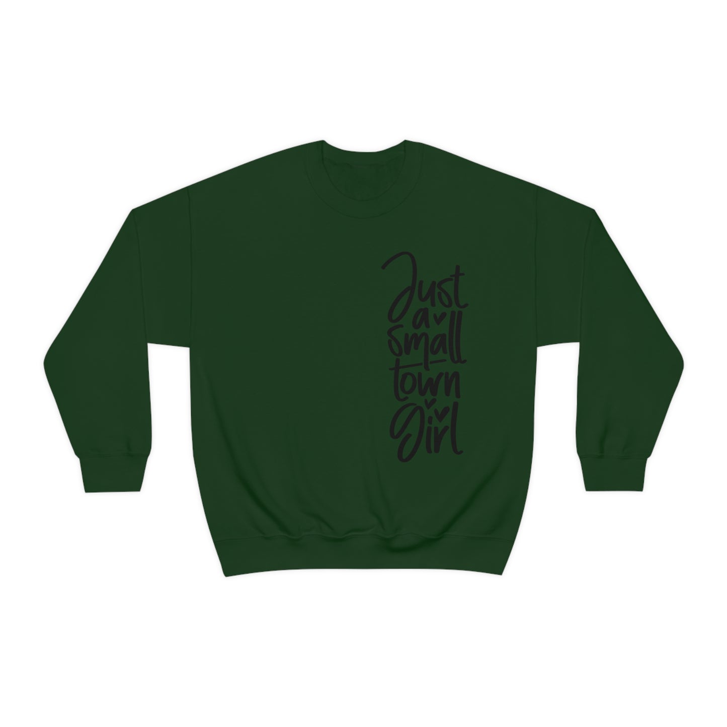 "Just a Small Town Girl" - Unisex Heavy Blend™ Crewneck Sweatshirt