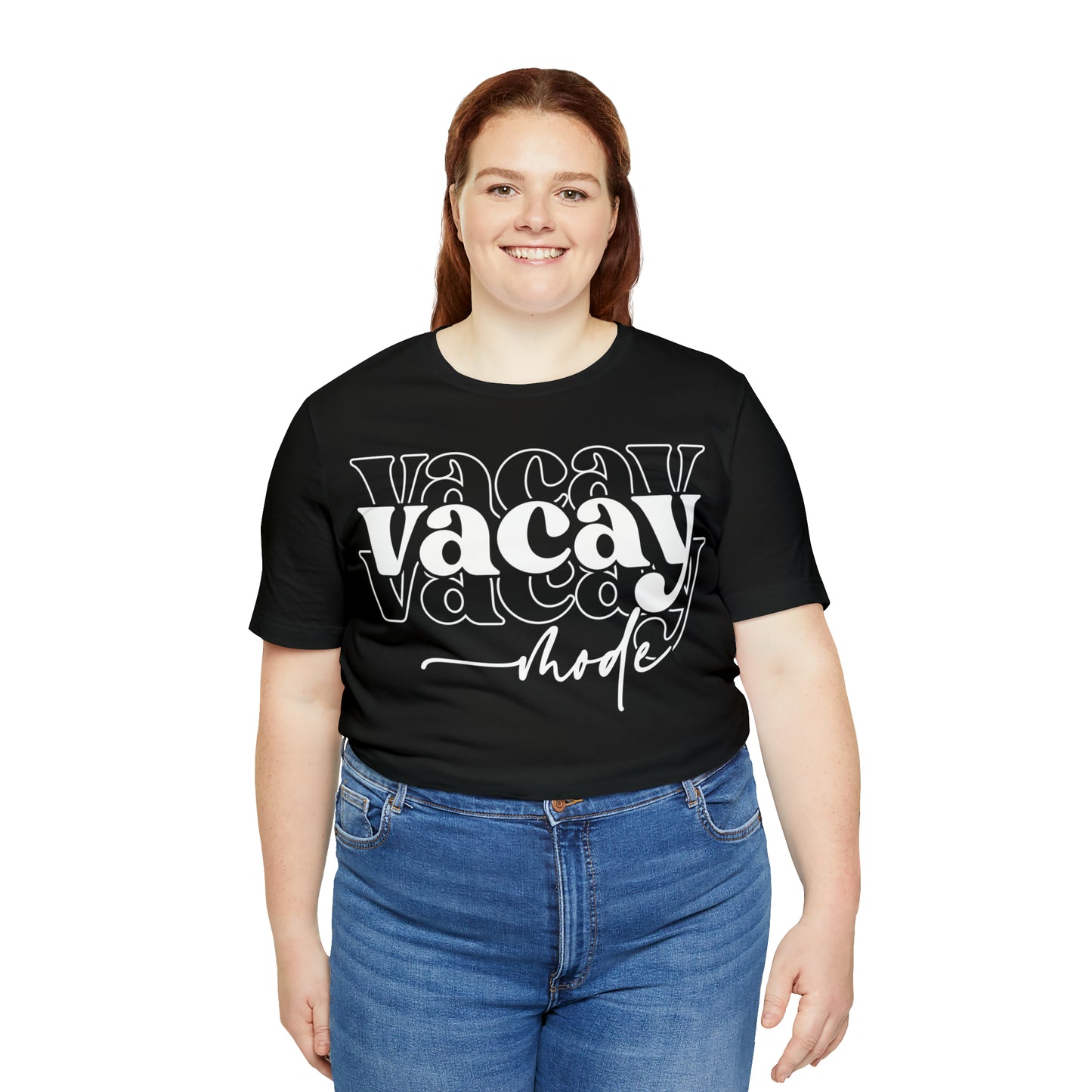 "Vacay Mode" Unisex Jersey Short Sleeve Tee