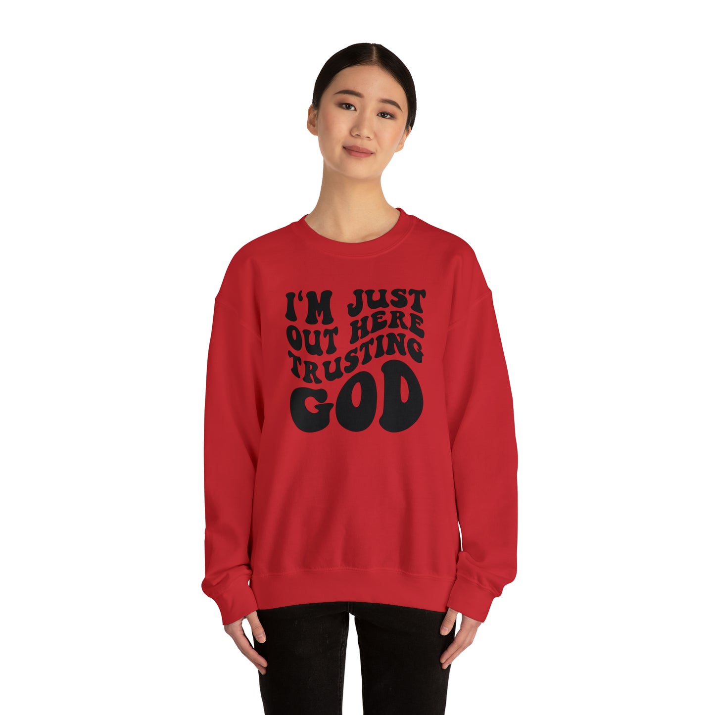 I'm Just Out Here Trusting God Design Heavy Blend™ Crewneck Sweatshirt