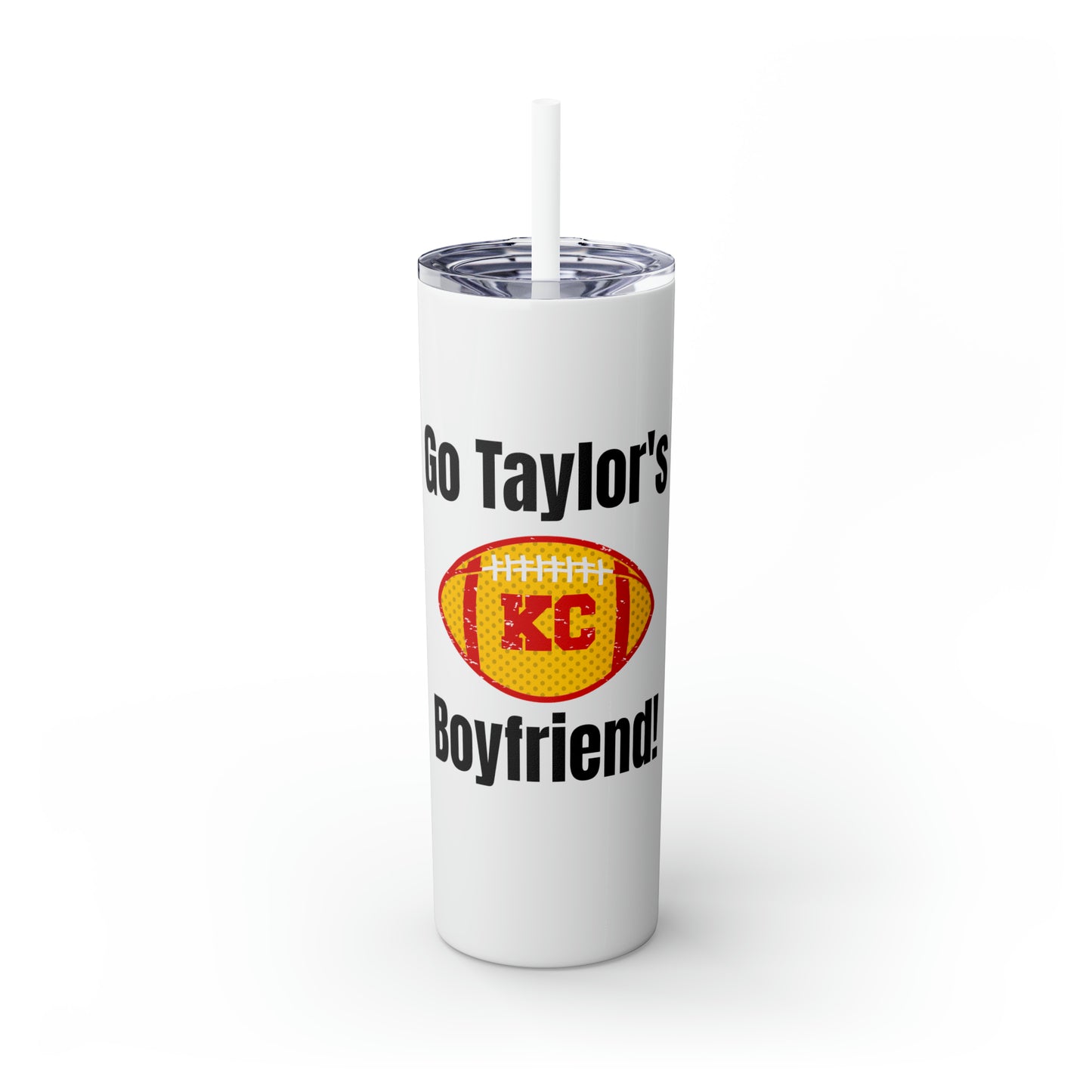 Go Taylor's Boyfriend Swift Kelce Football Skinny Tumbler with Straw, 20oz