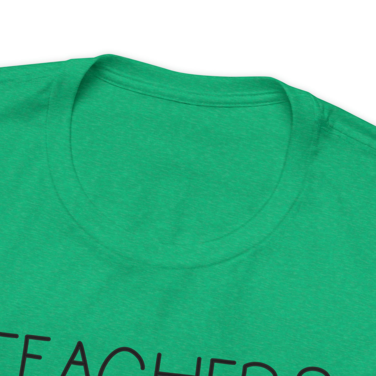 Teachers Gonna Teach T-Shirt