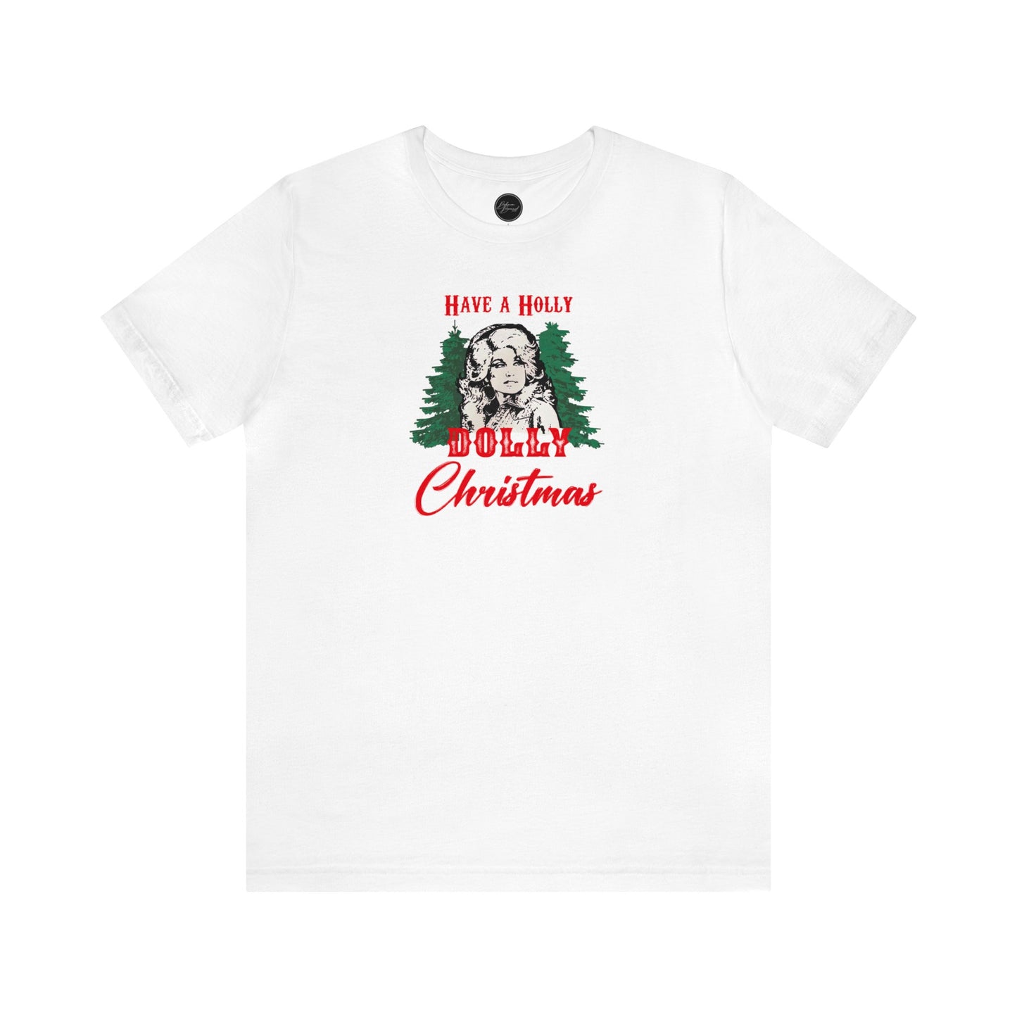 Have a Holly Dolly Christmas Bella Jersey Short Sleeve Tee (Unisex)