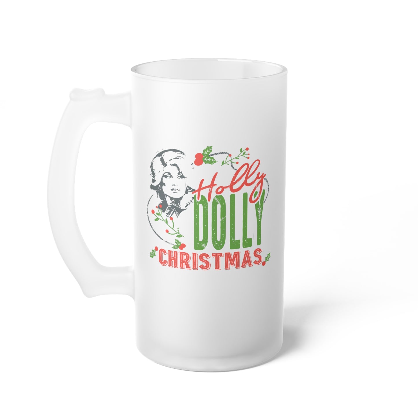 Holly Dolly Christmas Frosted Glass Beer Mug