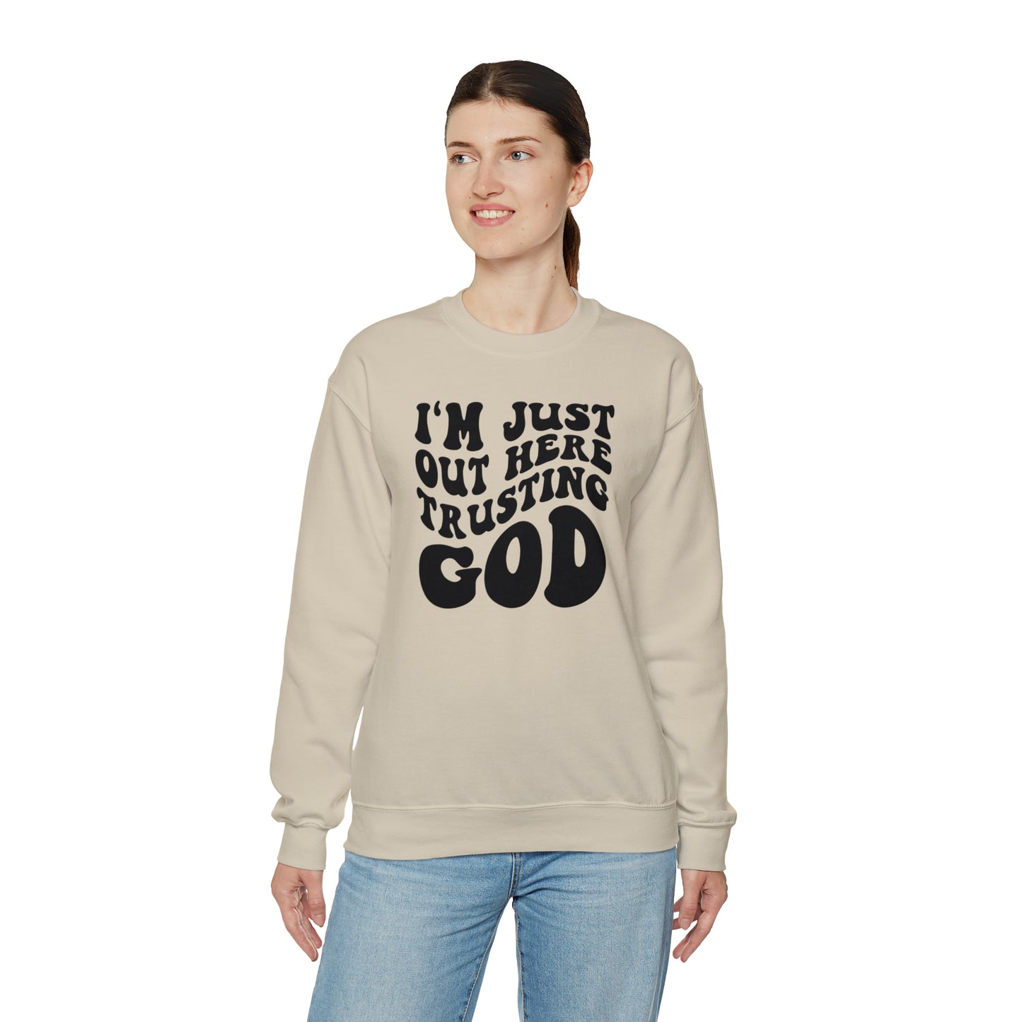 I'm Just Out Here Trusting God Design Heavy Blend™ Crewneck Sweatshirt