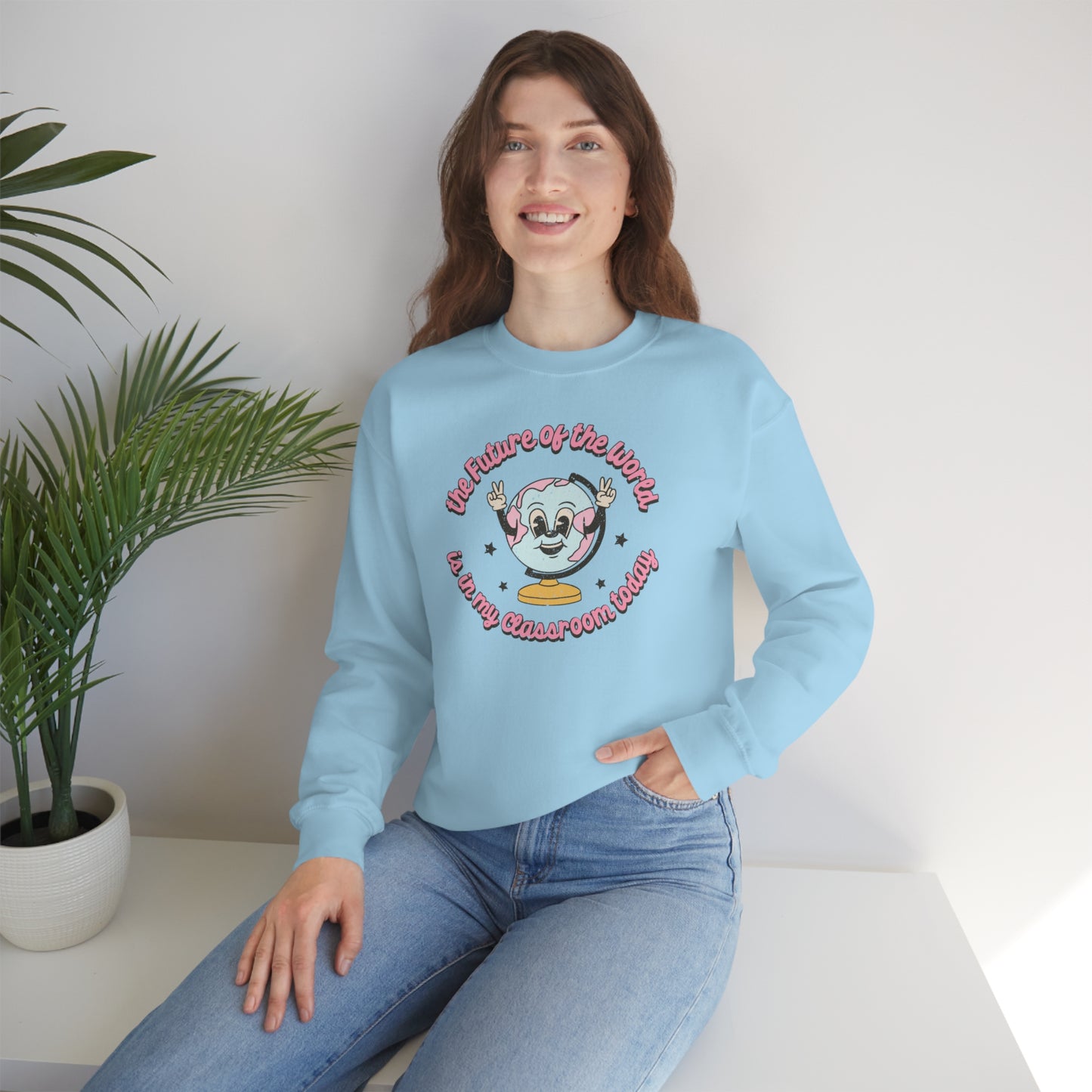 "The Future of the World is in My Classroom Today" - Unisex Heavy Blend™ Crewneck Sweatshirt