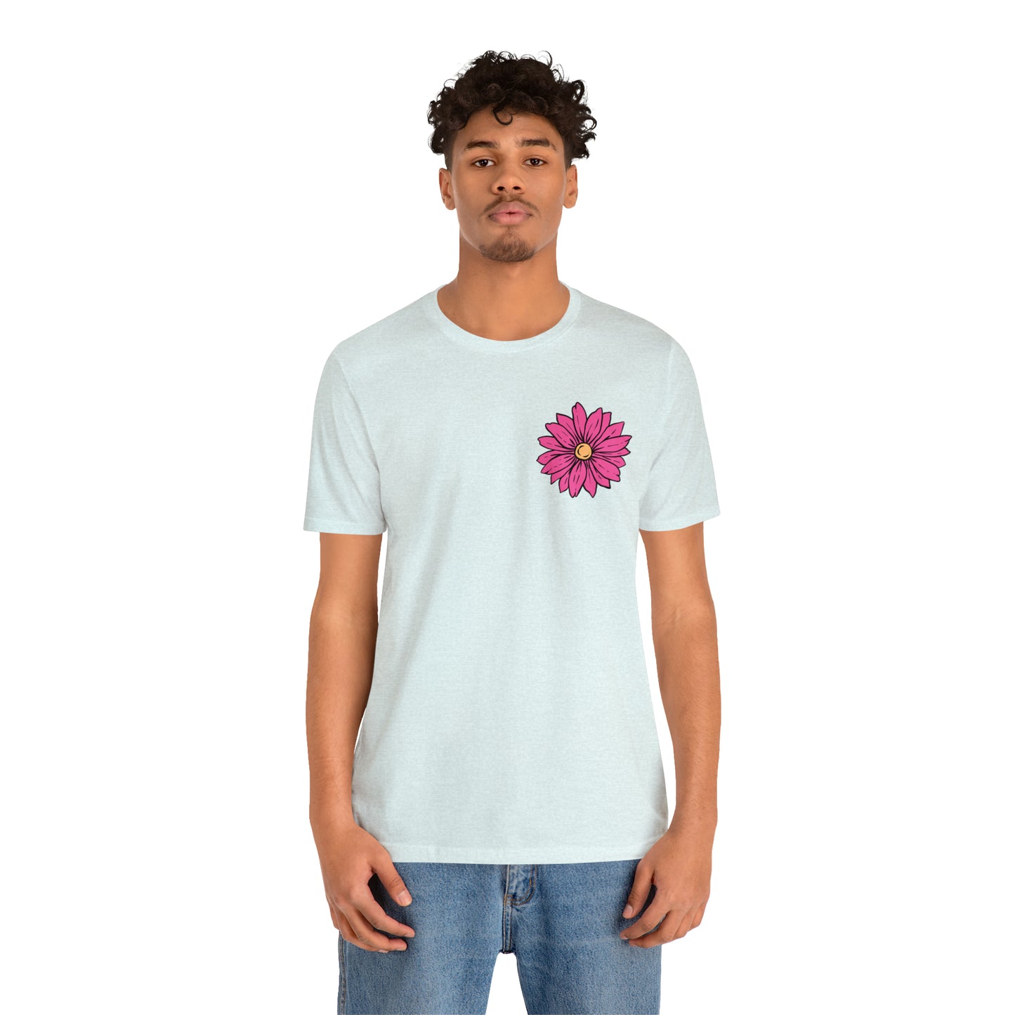 TWO SIDED Positive Energy T-Shirt (Flower on Front - Positive Energy on Back) Christian T-Shirt