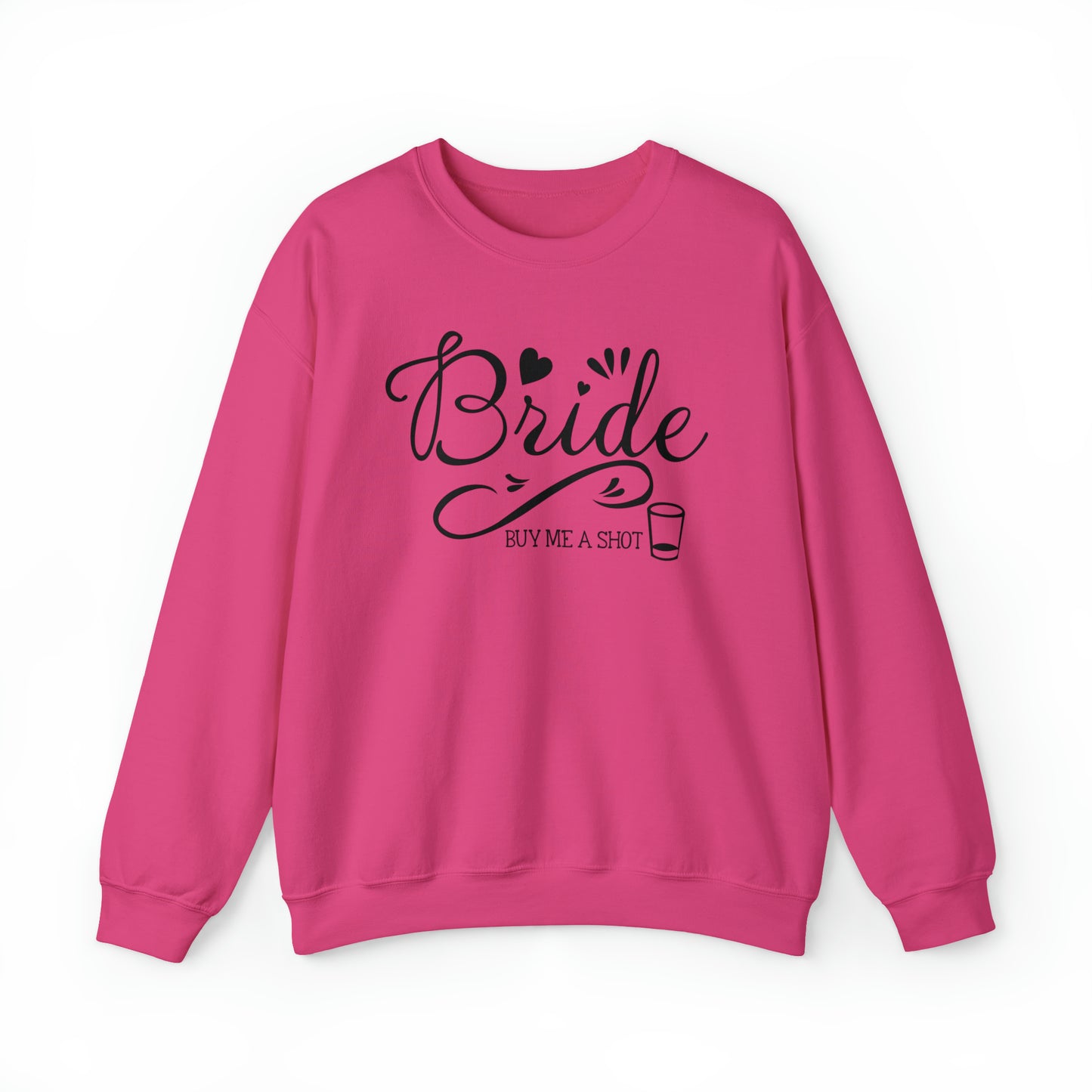 Bride Buy Me a Shot Unisex Heavy Blend™ Crewneck Sweatshirt