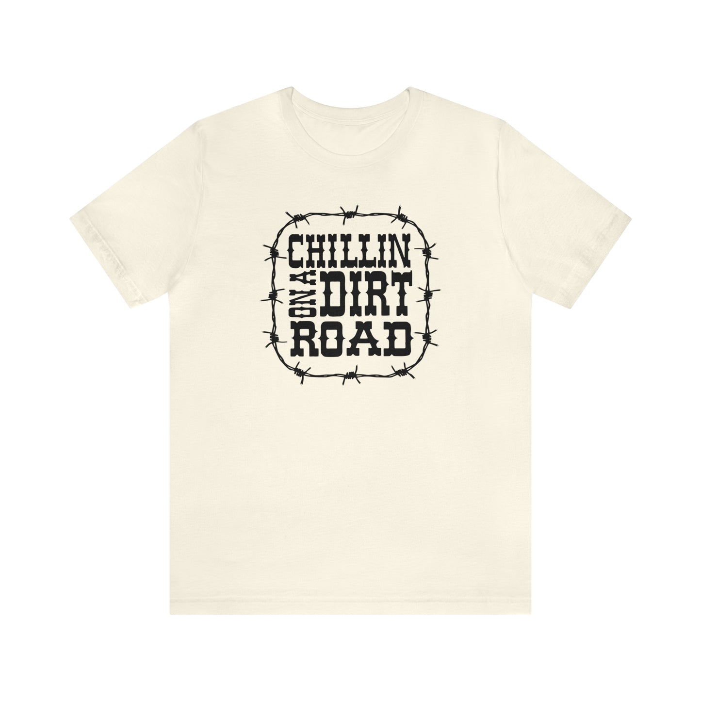 "Chillin' on a Dirt Road" Unisex Jersey Short Sleeve Tee