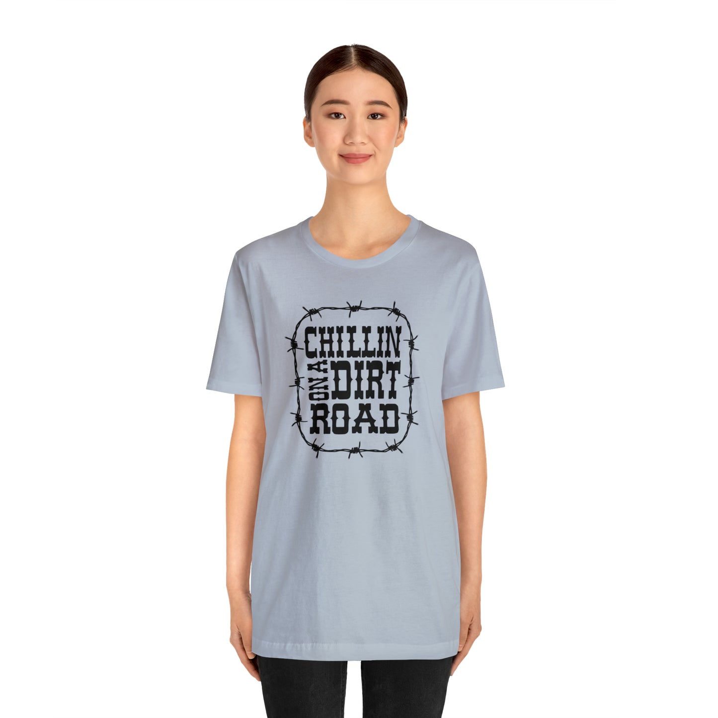 "Chillin' on a Dirt Road" Unisex Jersey Short Sleeve Tee