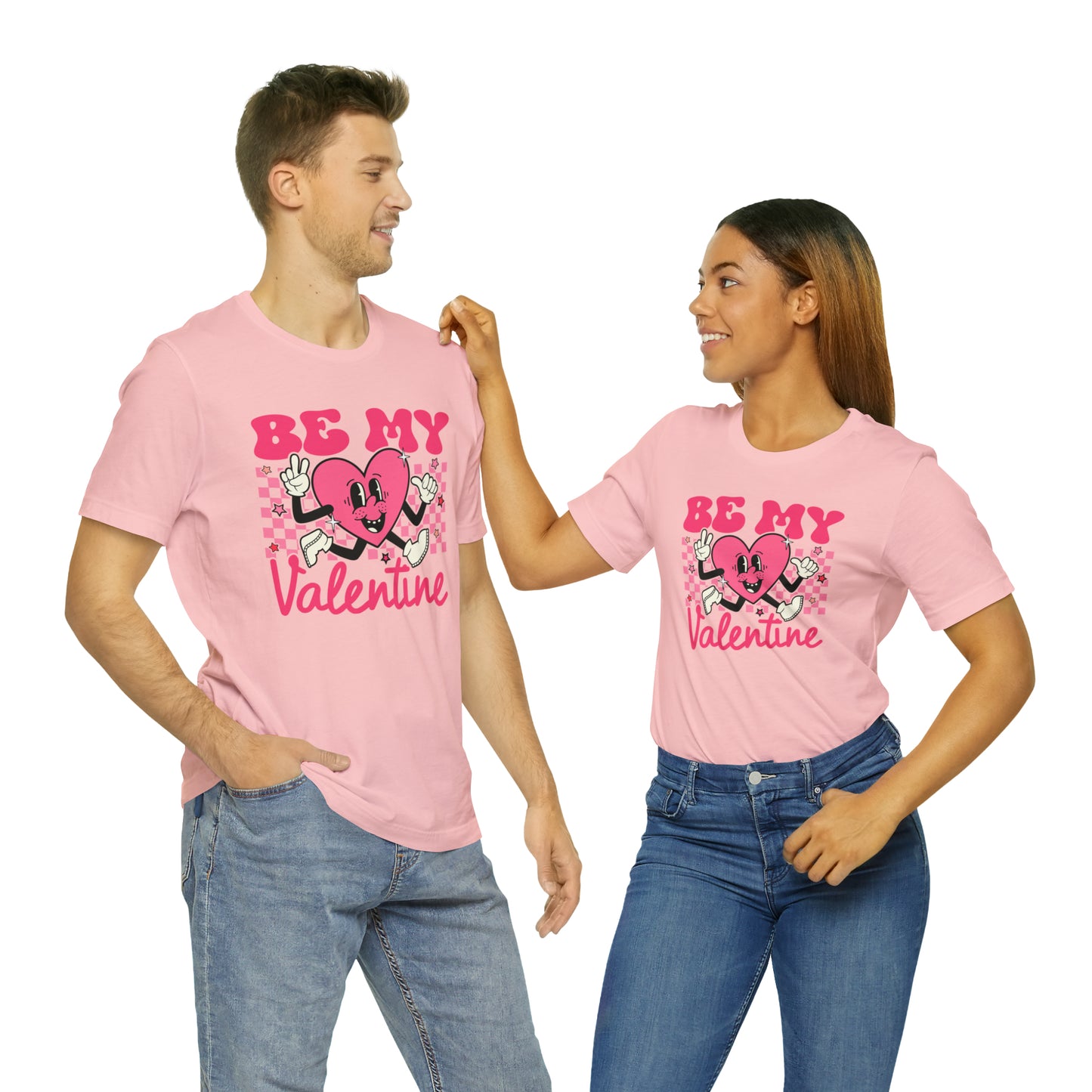 "Be My Valentine!"  Unisex Jersey Short Sleeve Tee