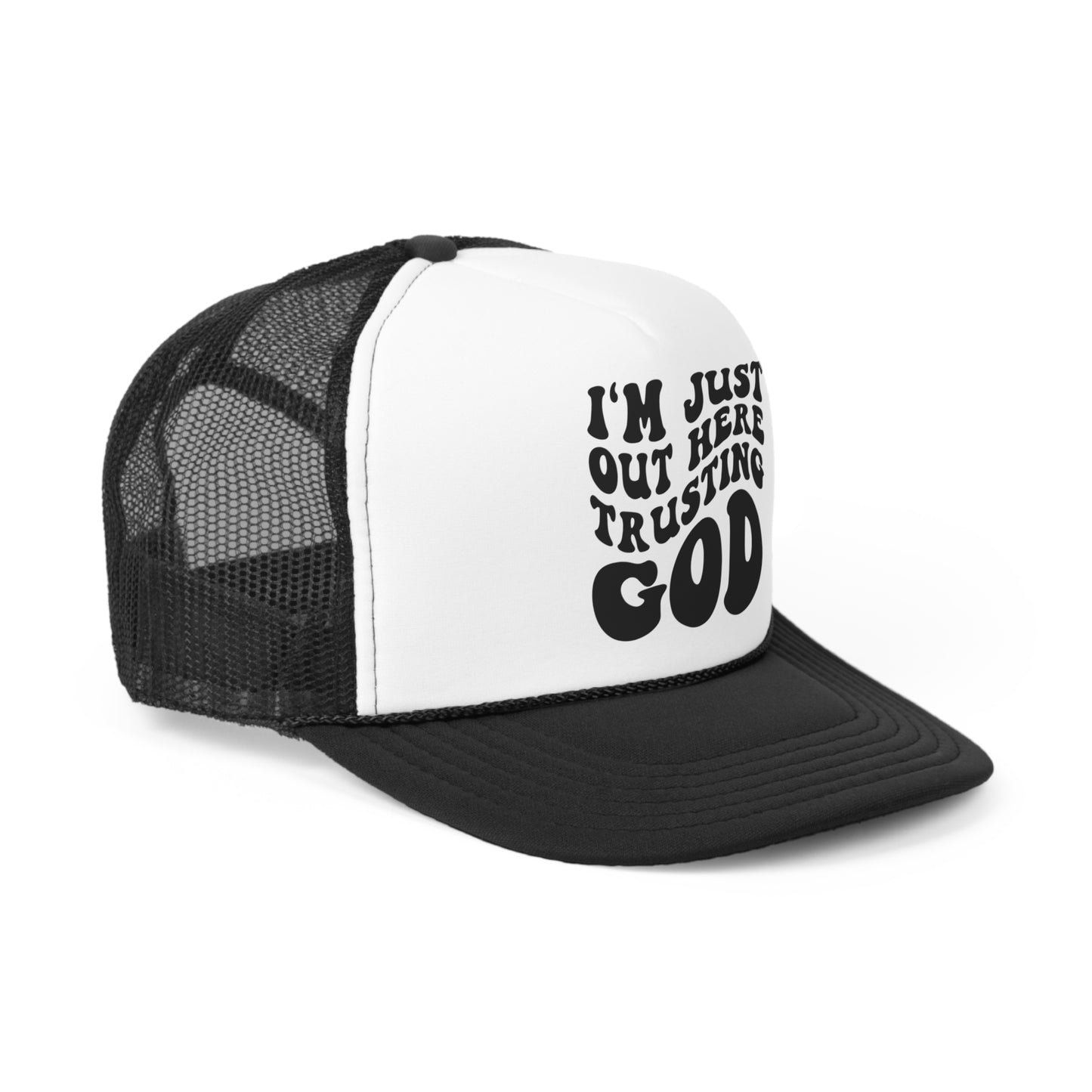 I'm Just Out Here Trusting God Tall Trucker Caps