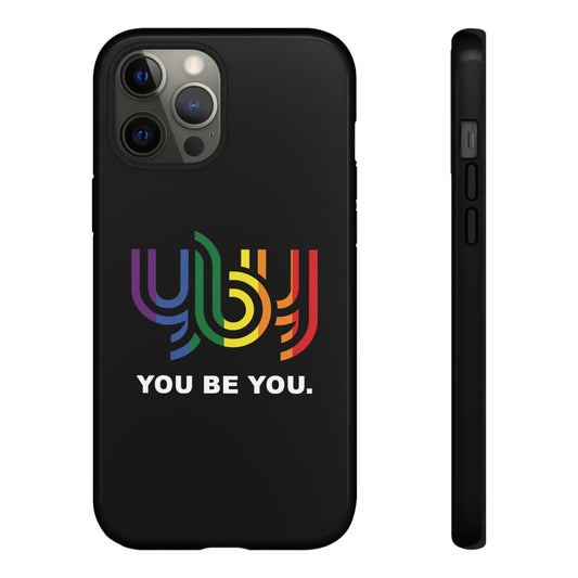 You Be You Apple iPhone Tough Cases