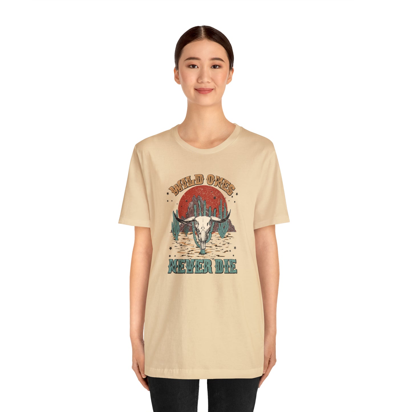 "Wild Ones Never Die" Unisex Jersey Short Sleeve Tee