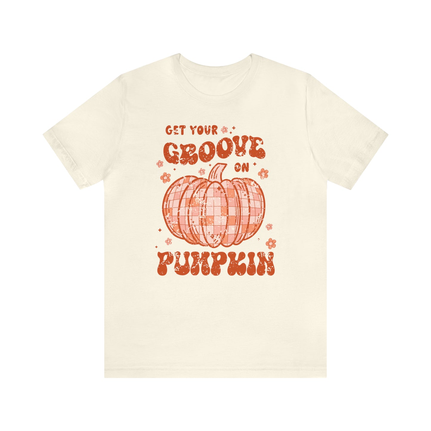 Halloween/ Fall Get Your Groove On Pumpkin  T-Shirt