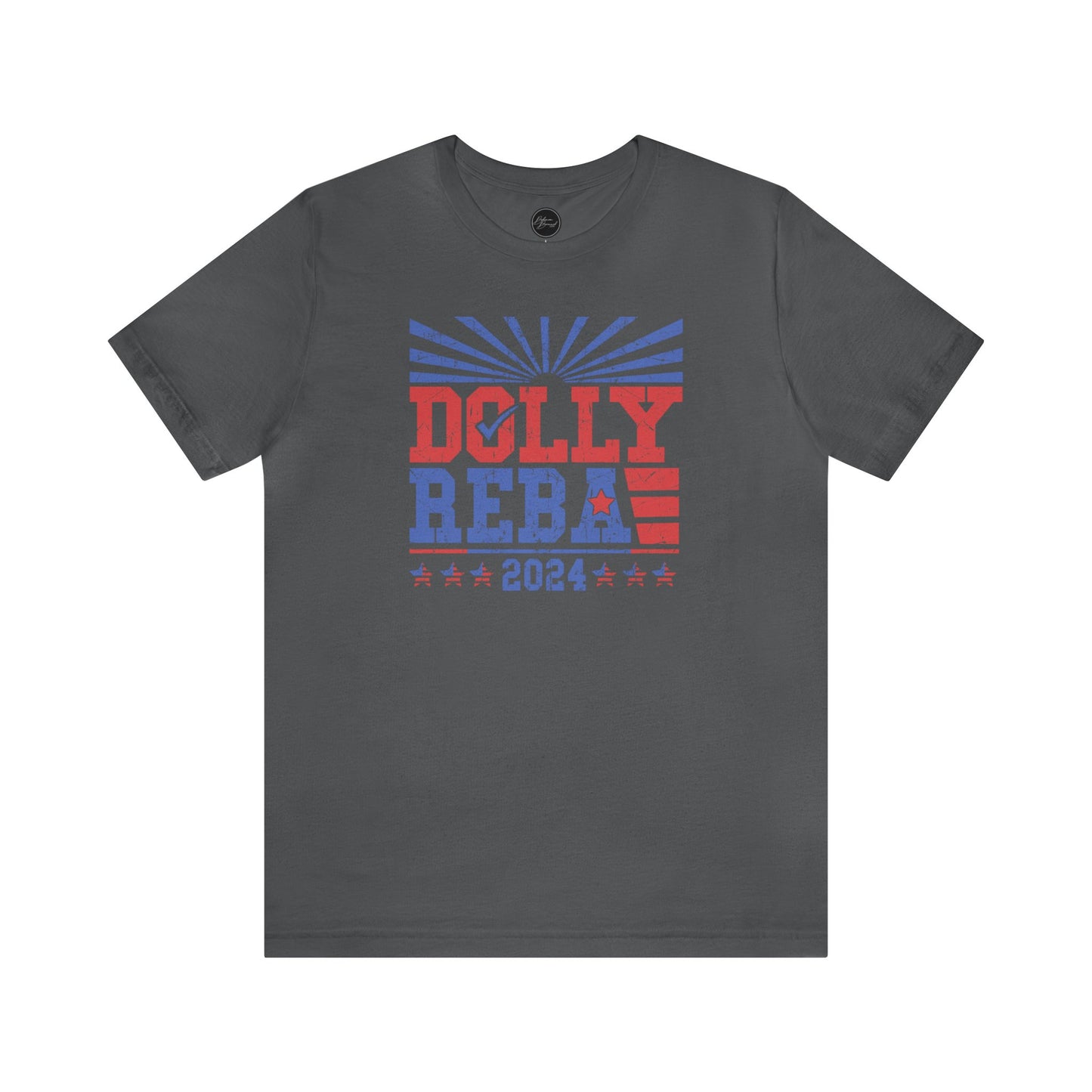 Dolly Reba for President 2024 Bella Jersey Short Sleeve Tee (Unisex)