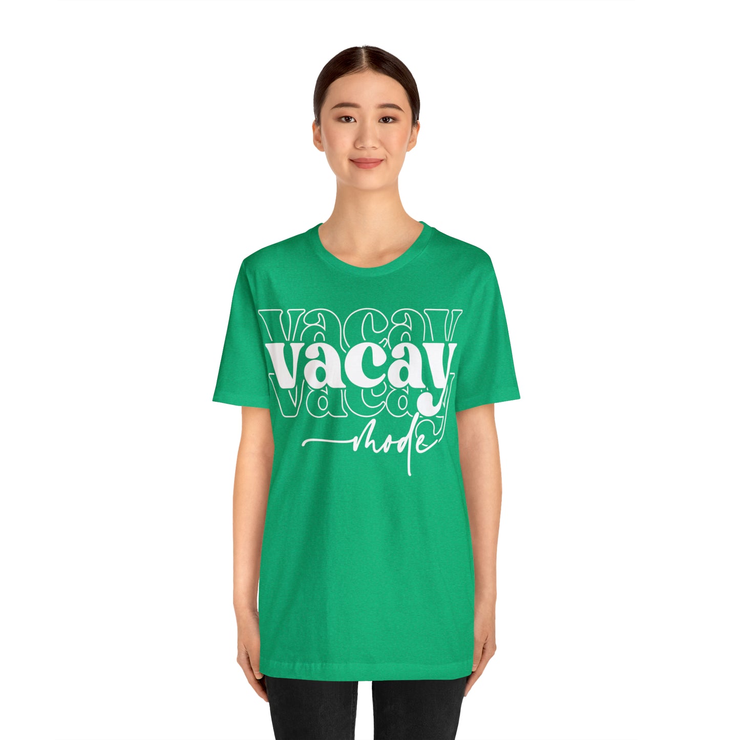 "Vacay Mode" Unisex Jersey Short Sleeve Tee