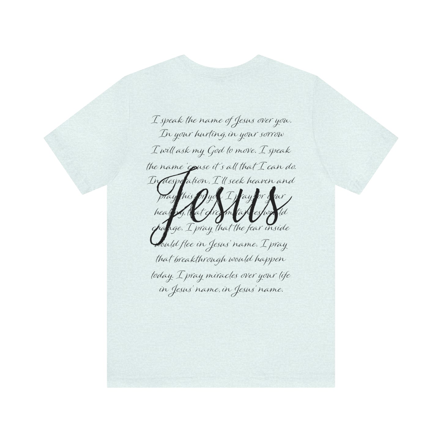 "Jesus Scripture"  (Front and Back Design)  Unisex Jersey Short Sleeve Tee