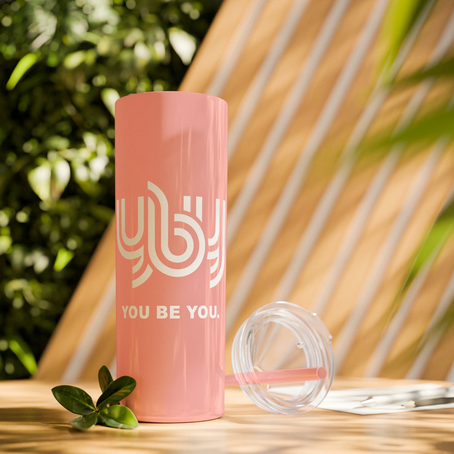 You Be You Skinny Tumbler with Straw, 20oz
