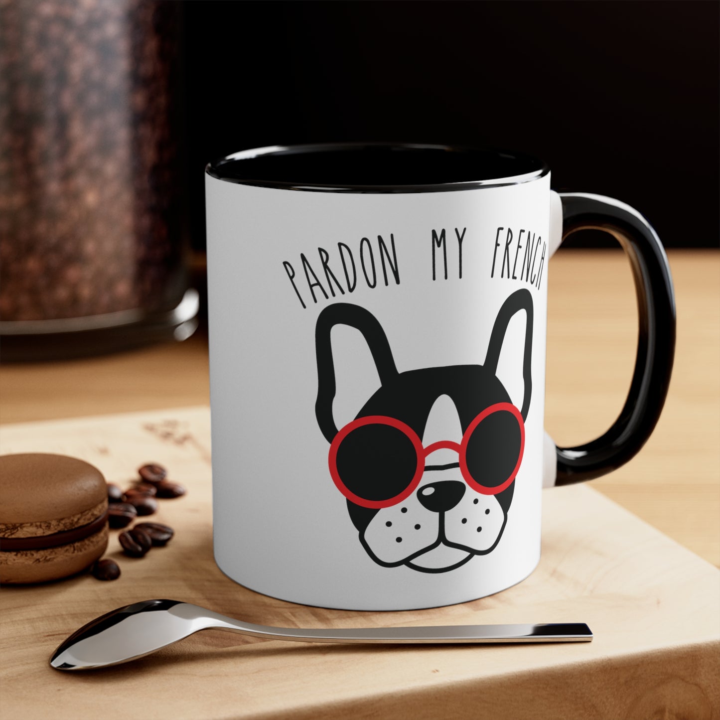 Pardon My French Coffee Mug, 11oz