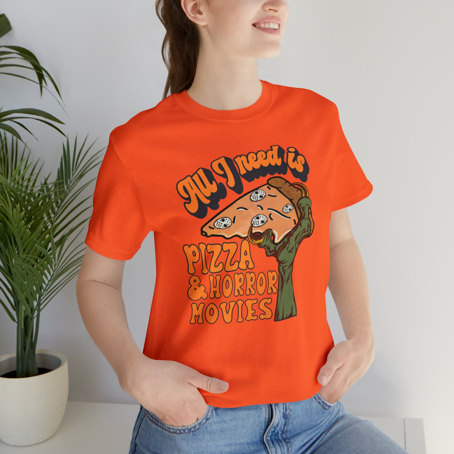 Halloween All I Need is Pizza and Horror Movies T-Shirt