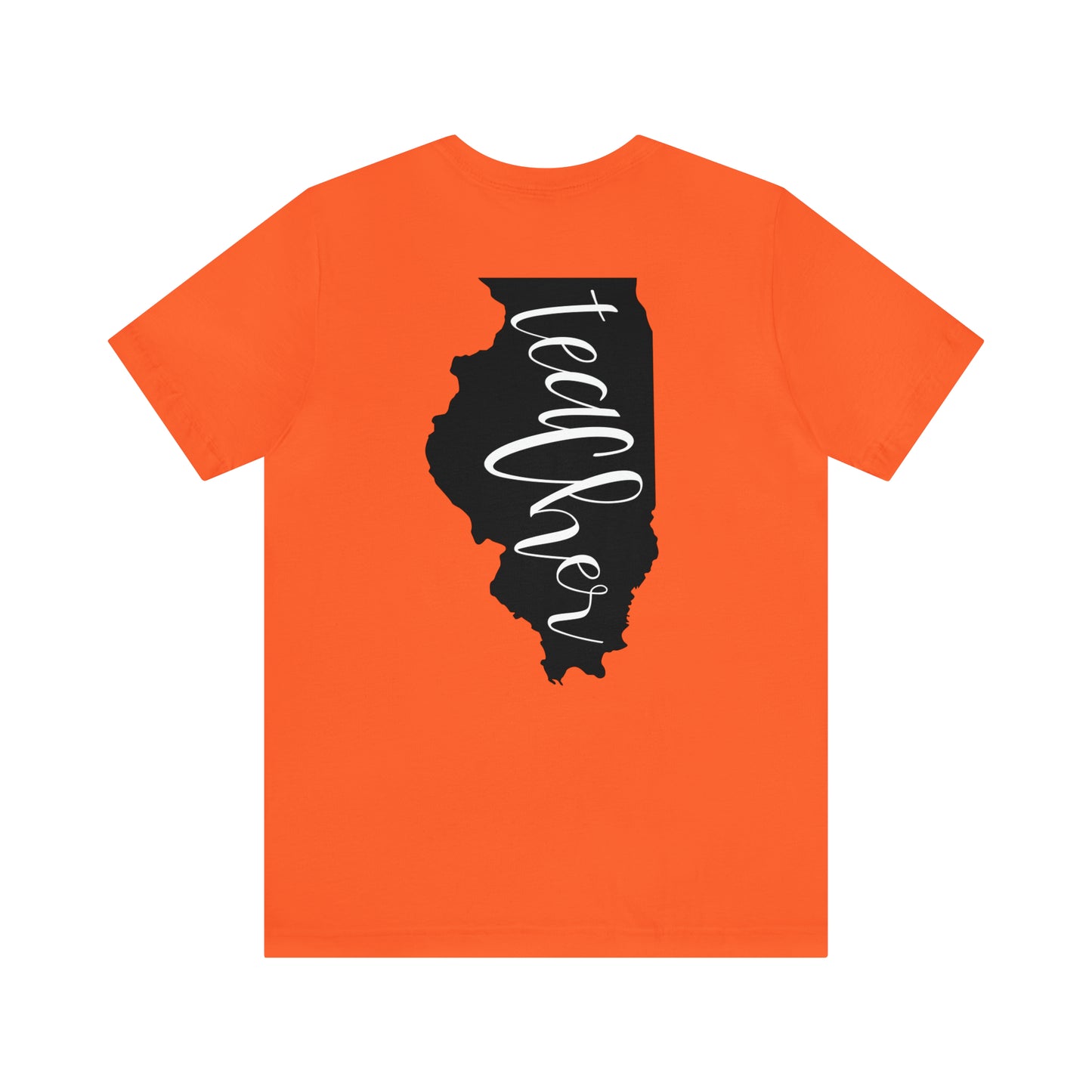 Illinois Teacher T-Shirt