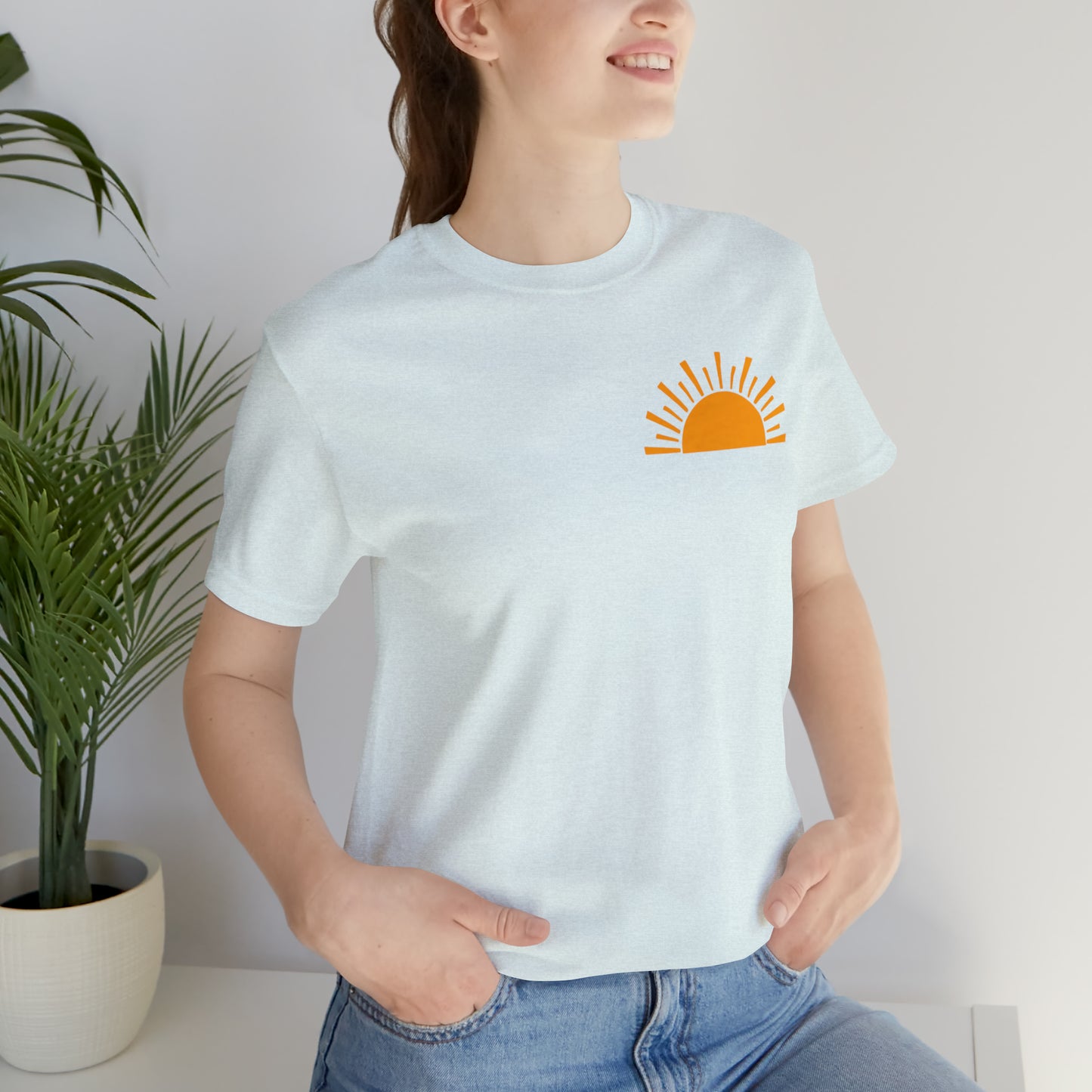 "Sunshine on My Mind"  (Front and Back Design)  Unisex Jersey Short Sleeve Tee