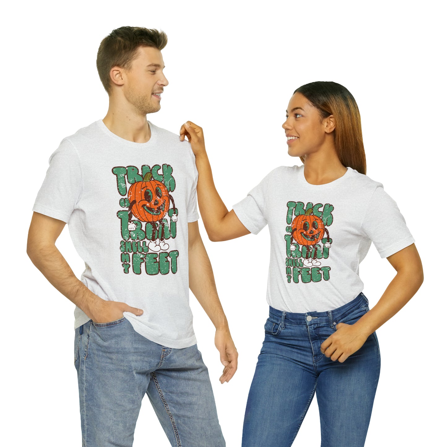 Distressed Trick or Treat Smell My Feet T-Shirt