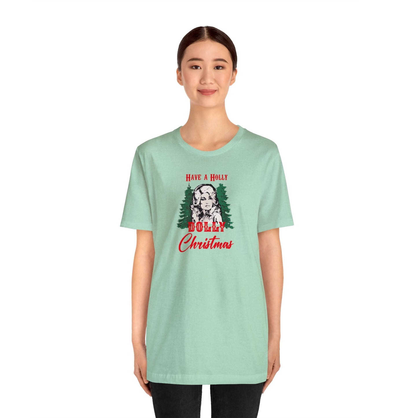 Have a Holly Dolly Christmas Bella Jersey Short Sleeve Tee (Unisex)