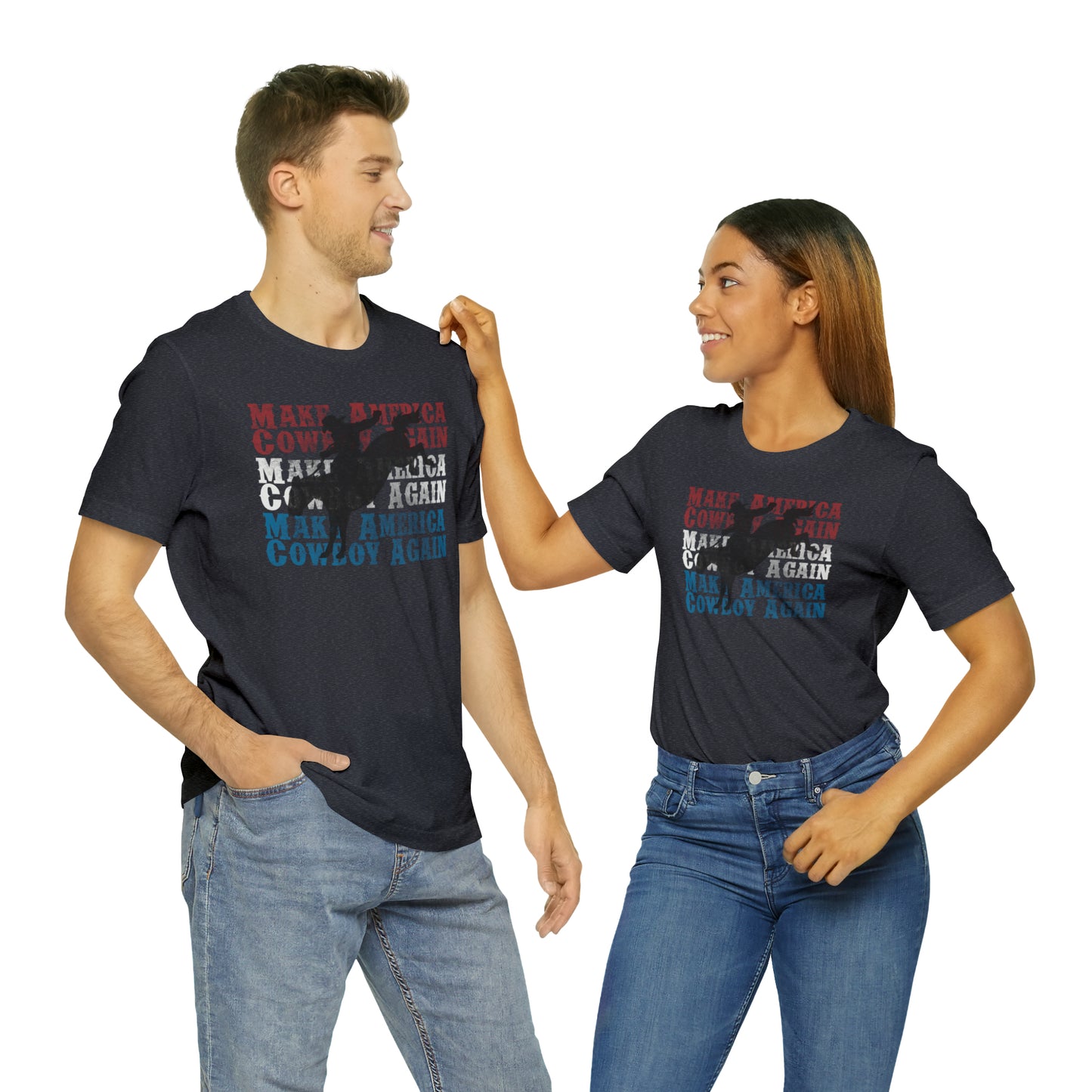 "Make America Cowboy Again" Unisex Jersey Short Sleeve Tee