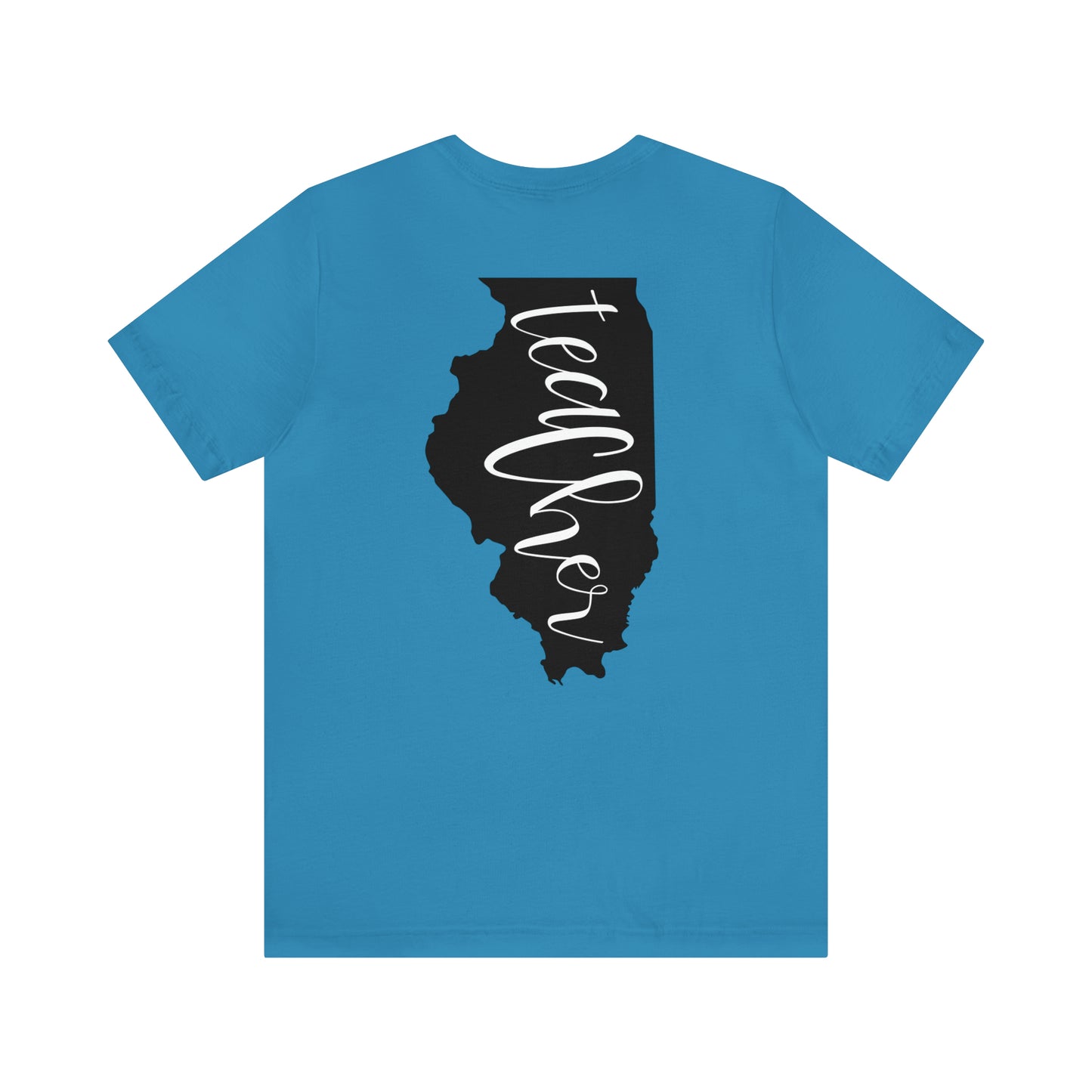 Illinois Teacher T-Shirt