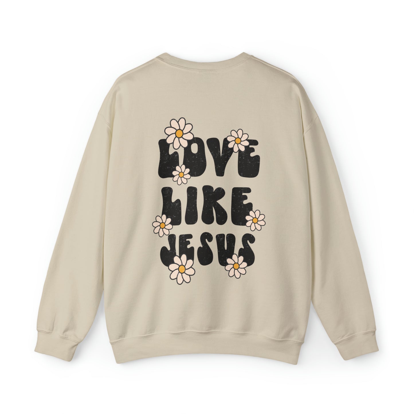 Distressed Daisy Love Like Jesus -  Front and Back Design Heavy Blend™ Crewneck Sweatshirt