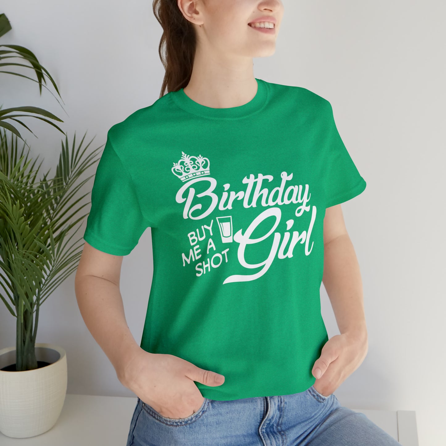 Royal Birthday Girl - Buy Me a Shot T-Shirt