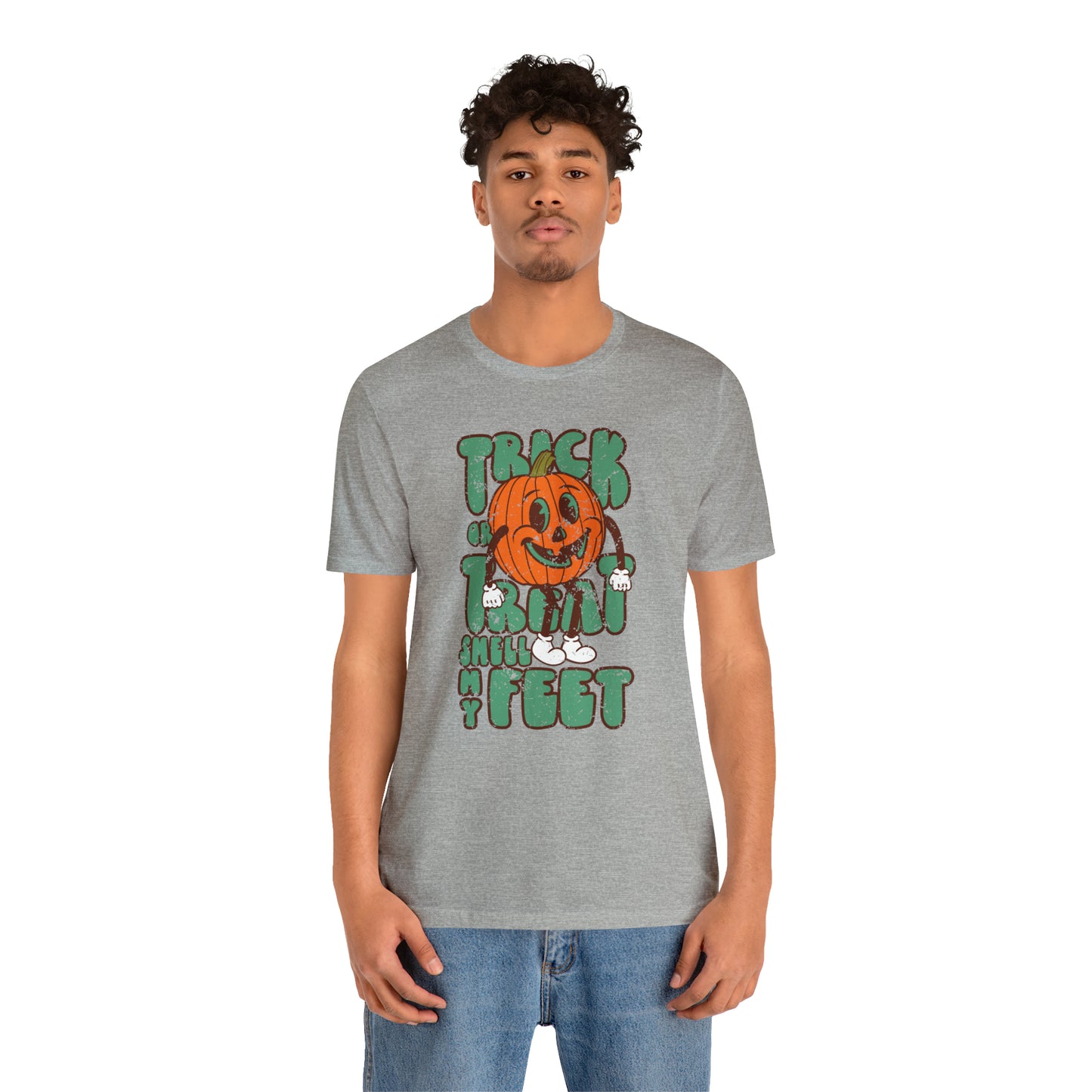 Distressed Trick or Treat Smell My Feet T-Shirt