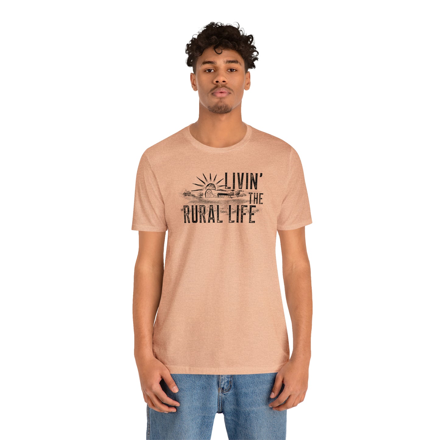 "Livin' the Rural Life" Unisex Jersey Short Sleeve Tee