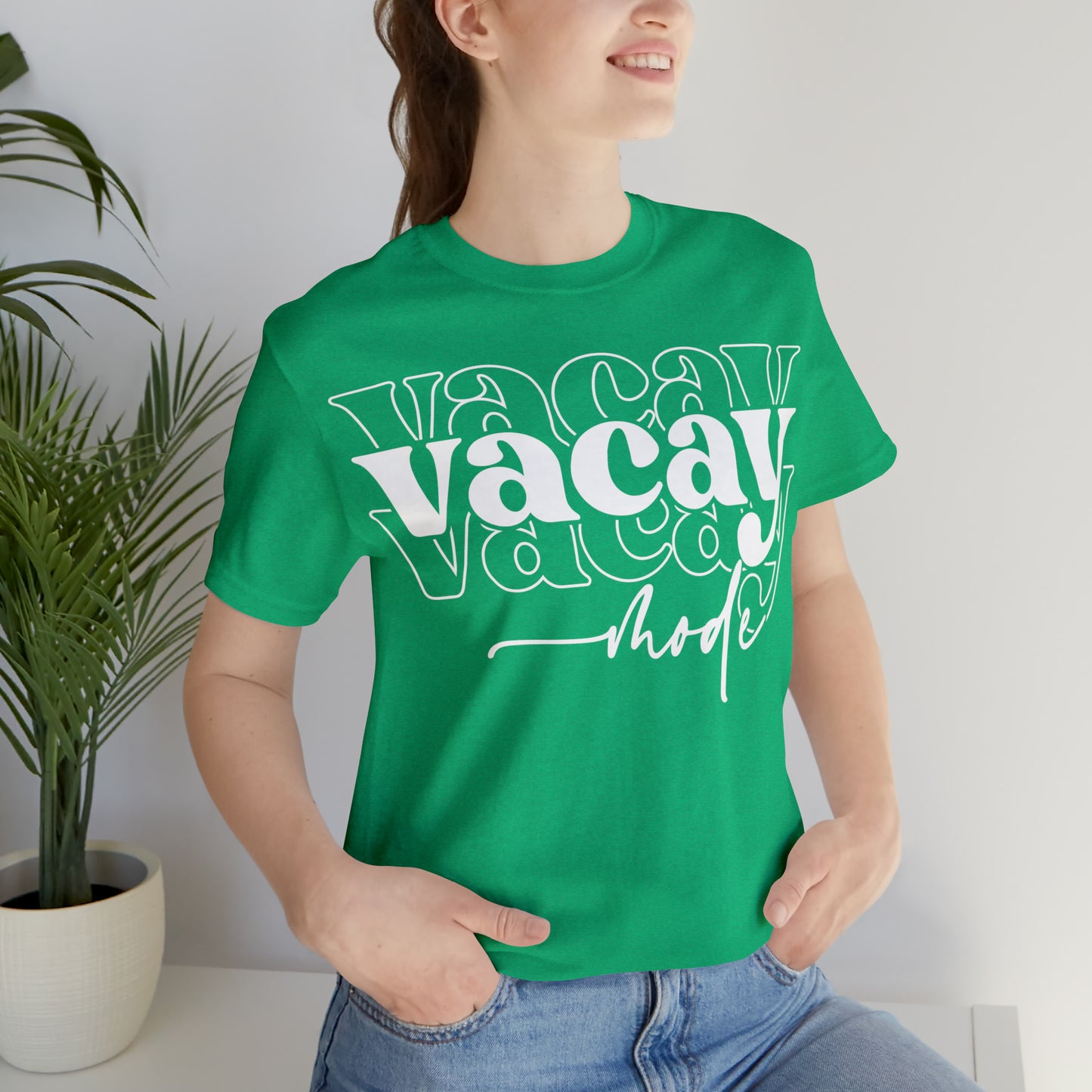 "Vacay Mode" Unisex Jersey Short Sleeve Tee