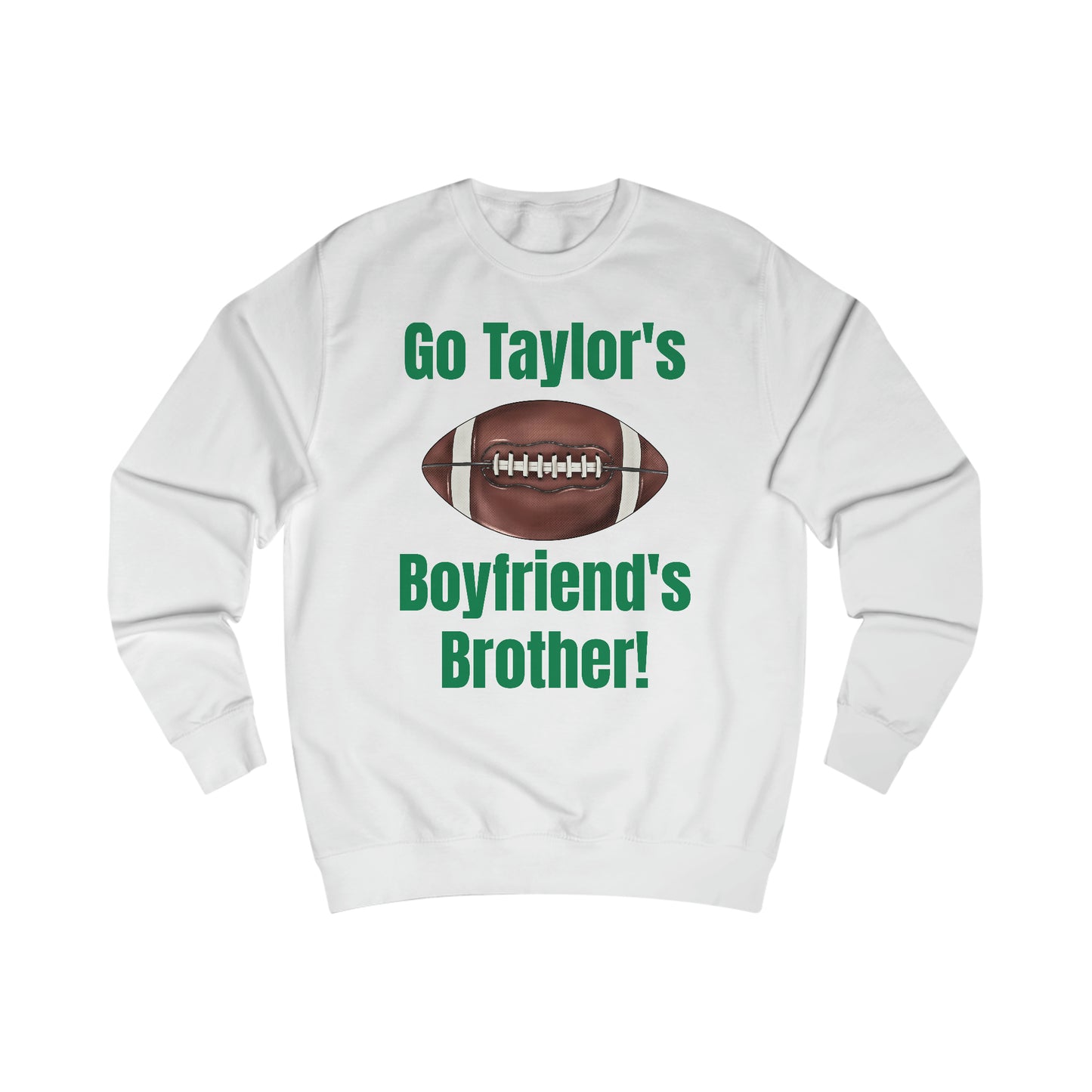 Go Taylor's Boyfriend's Brother Football Sweatshirt with Kelce 62 on back Unisex Heavy Blend™ Crewneck Sweatshirt - FRONT and BACK Design