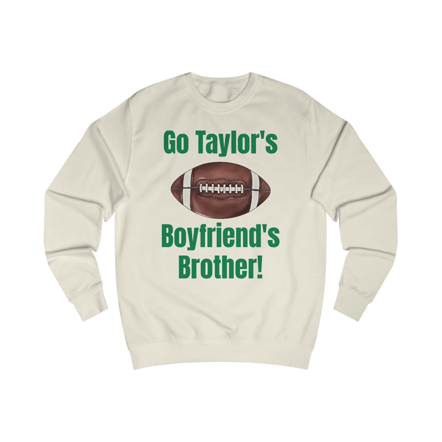 Go Taylor's Boyfriend's Brother Football Sweatshirt with Kelce 62 on back Unisex Heavy Blend™ Crewneck Sweatshirt - FRONT and BACK Design