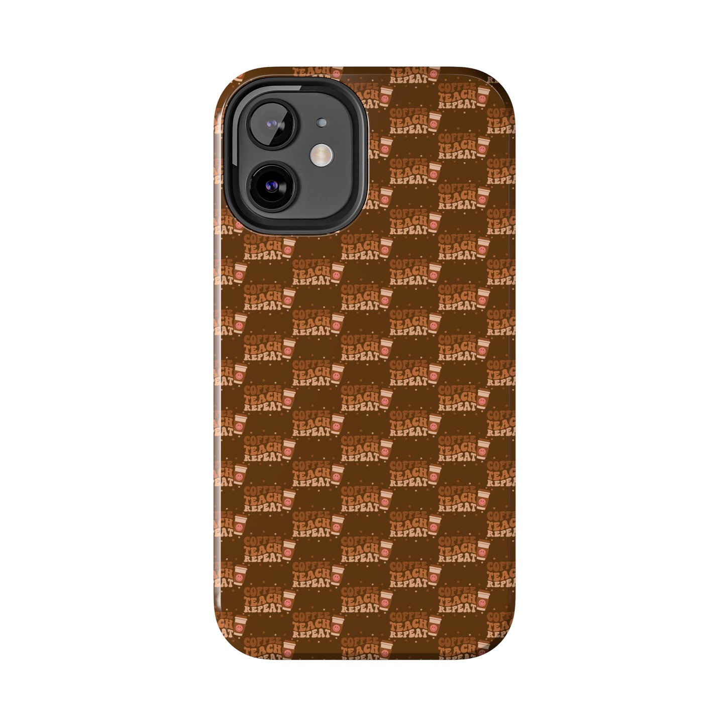 Coffee Teach Repeat Patterned Tough Phone Cases