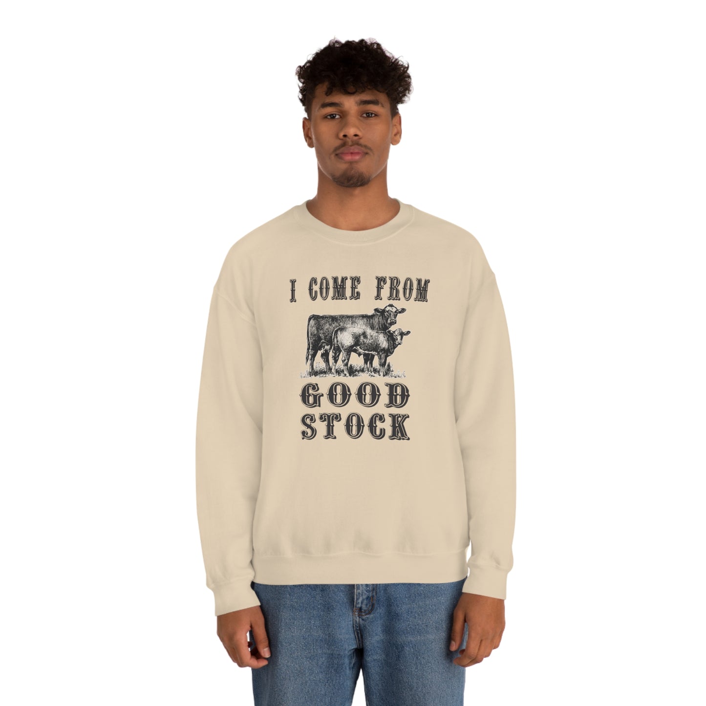 "I come from Good Stock"  - Unisex Heavy Blend™ Crewneck Sweatshirt