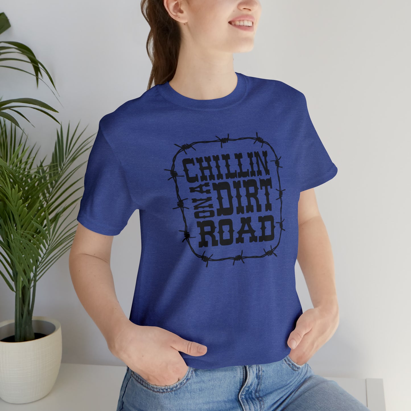 "Chillin' on a Dirt Road" Unisex Jersey Short Sleeve Tee