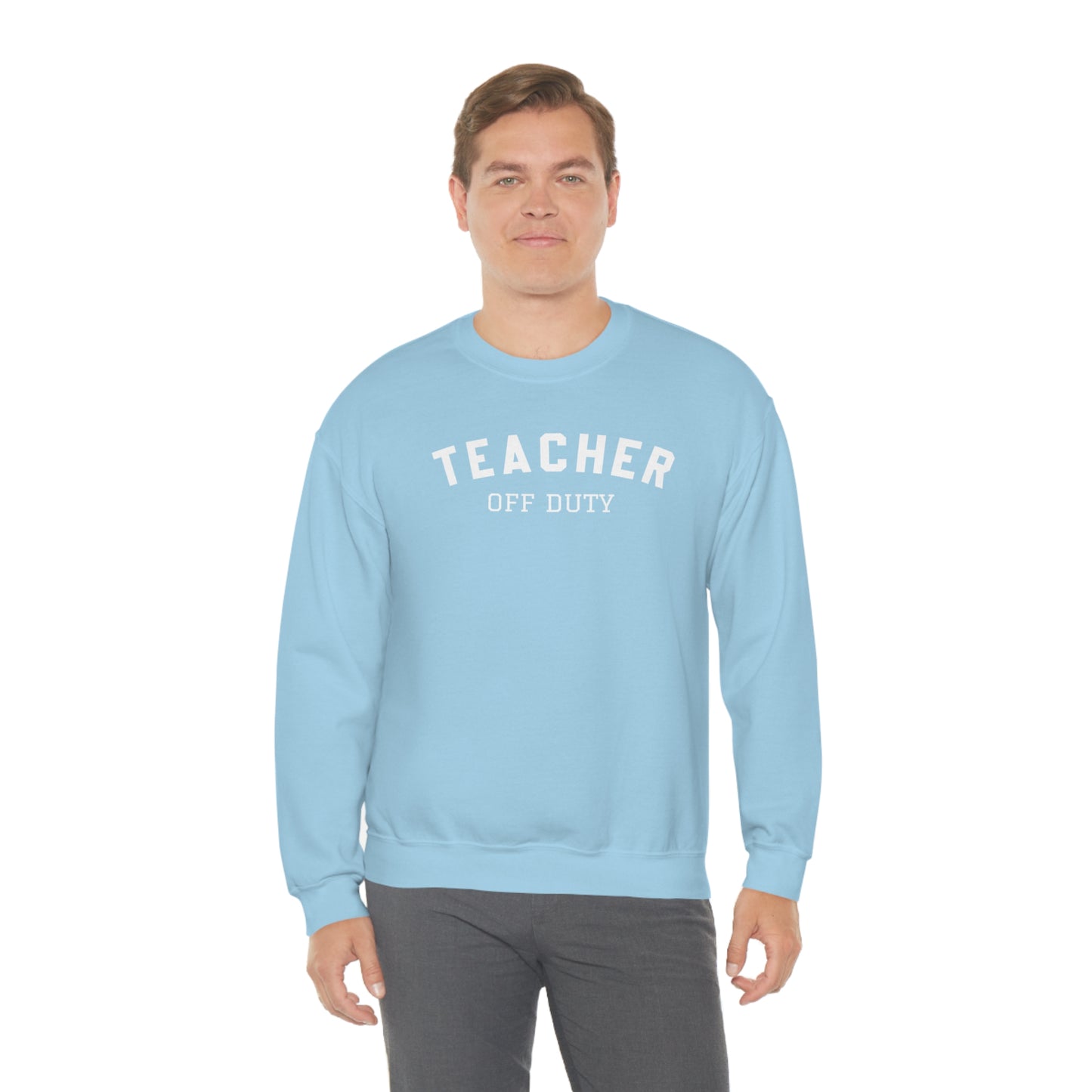 "Teacher Off-Duty" - Unisex Heavy Blend™ Crewneck Sweatshirt