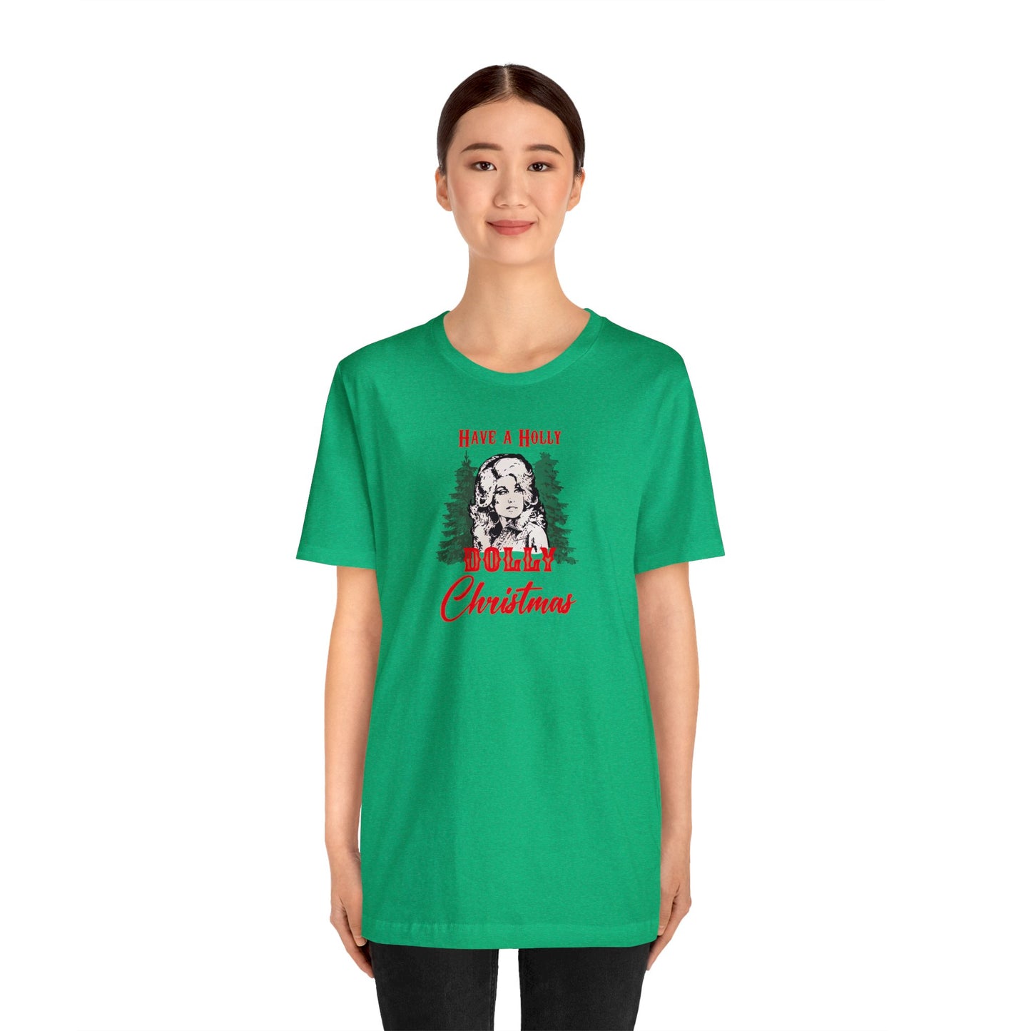 Have a Holly Dolly Christmas Bella Jersey Short Sleeve Tee (Unisex)