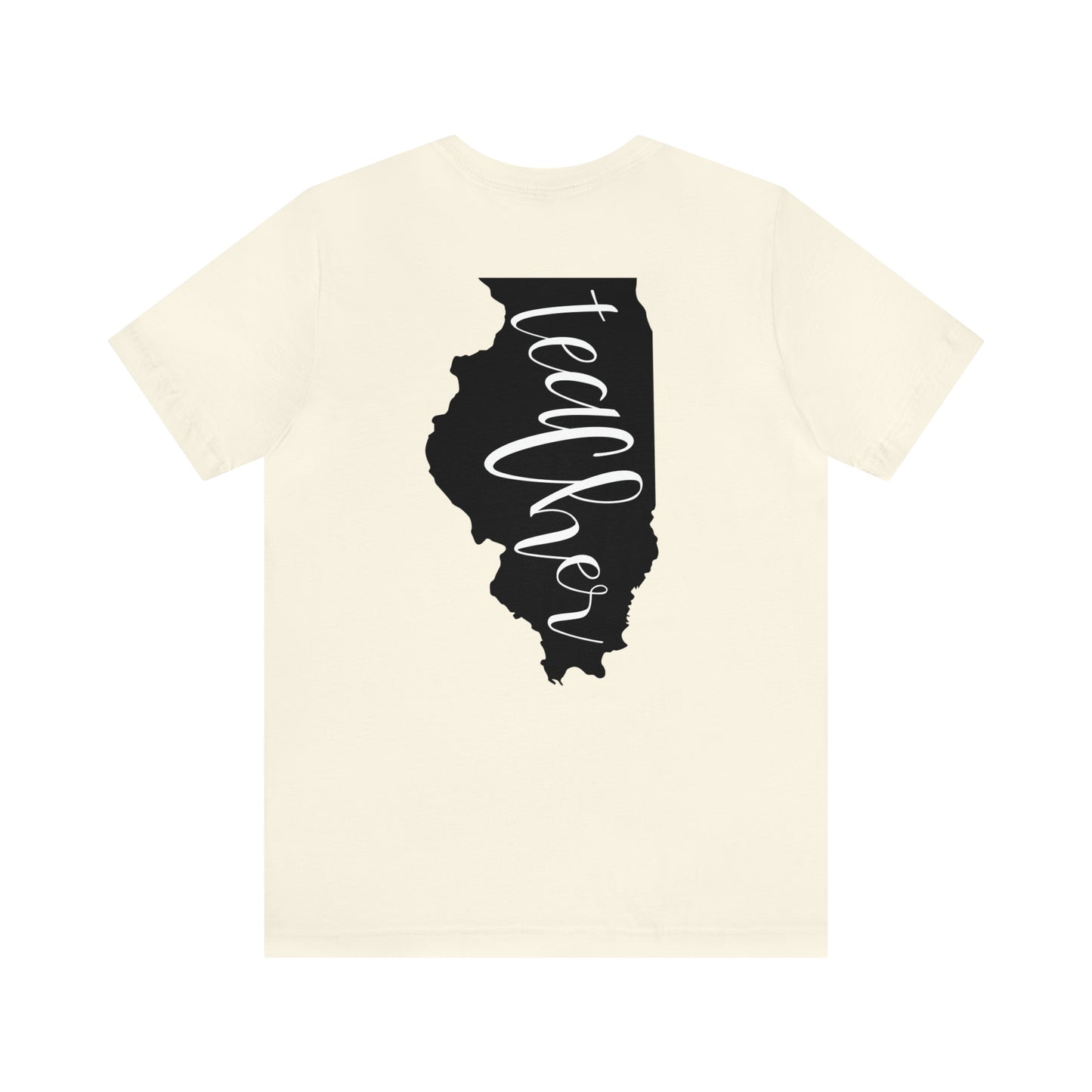 Illinois Teacher T-Shirt