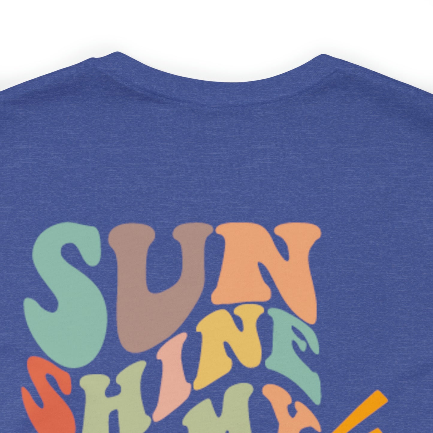 "Sunshine on My Mind"  (Front and Back Design)  Unisex Jersey Short Sleeve Tee