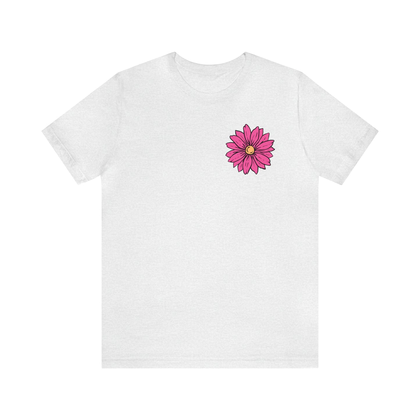 TWO SIDED Positive Energy T-Shirt (Flower on Front - Positive Energy on Back) Christian T-Shirt