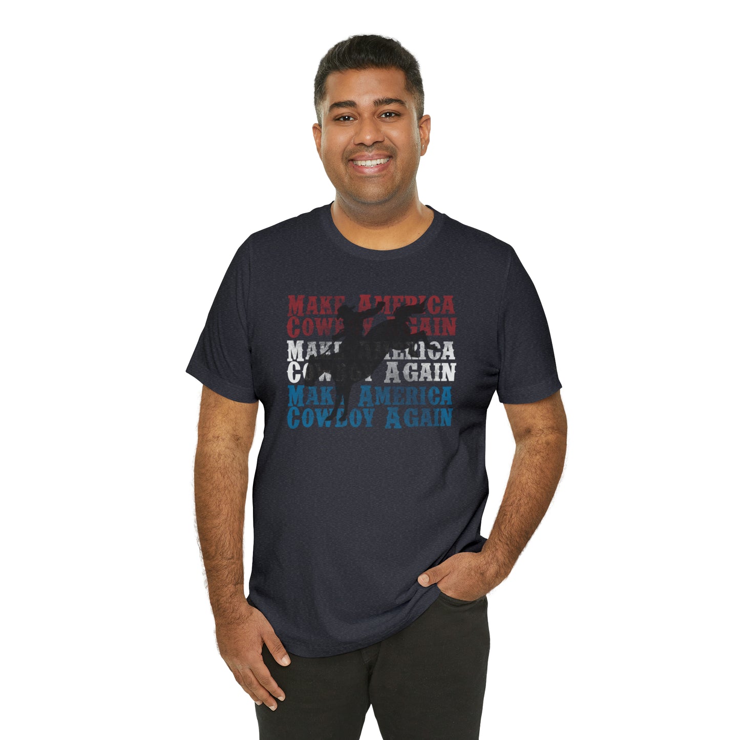 "Make America Cowboy Again" Unisex Jersey Short Sleeve Tee