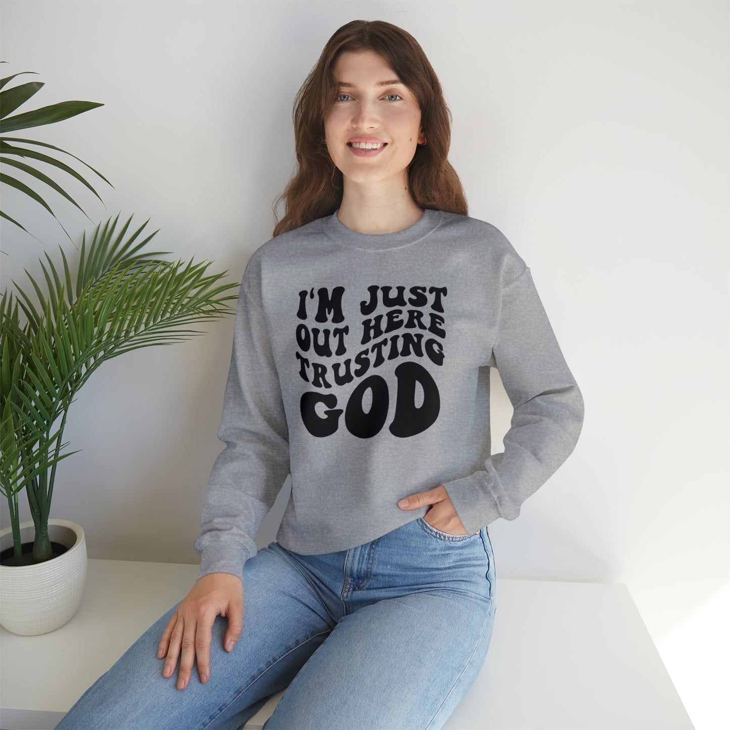 I'm Just Out Here Trusting God Design Heavy Blend™ Crewneck Sweatshirt